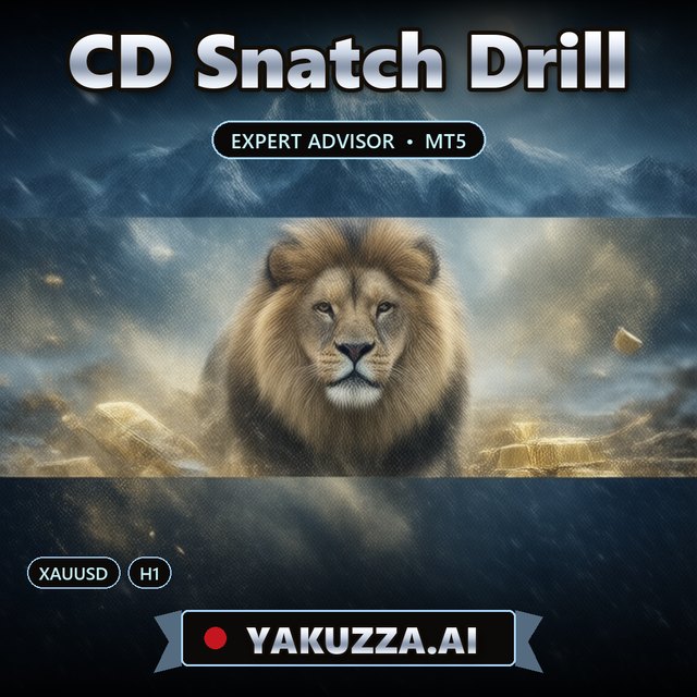 CD Snatch Drill — Automated Gold Trading Robot
