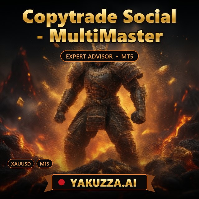 Copytrade Social - MultiMaster — Automated Trading Robot