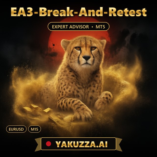 EA3-Break-And-Retest — Gold Robot