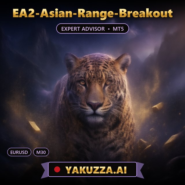 EA2-Asian-Range-Breakout — Automated Eur/Usd Trading Robot
