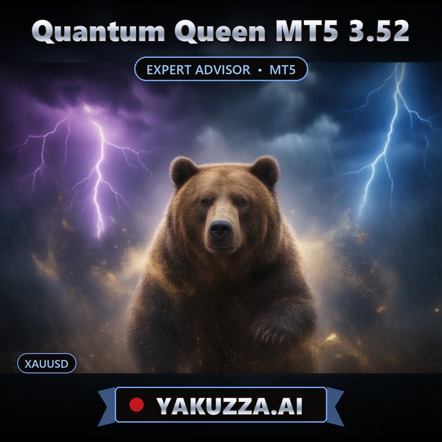 Quantum Queen MT5 3.52 — Gold Robot