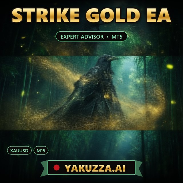 STRIKE GOLD EA — Automated Trading Robot