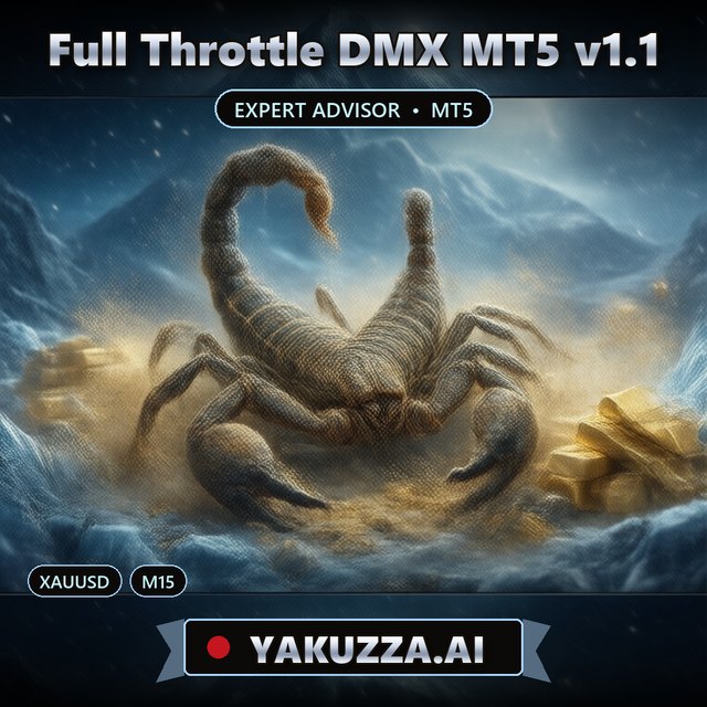 Full Throttle DMX MT5 v1.1 — Automated Gold Trading Robot