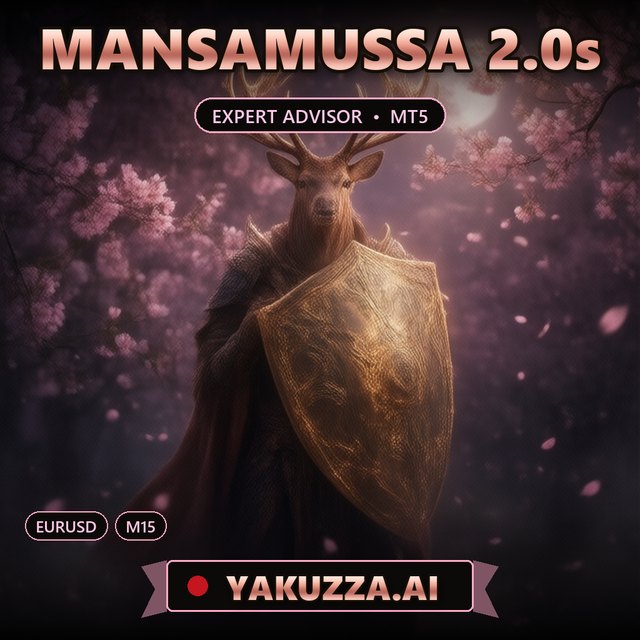 MANSAMUSSA 2.0s — Multi-Volume Trading Robot