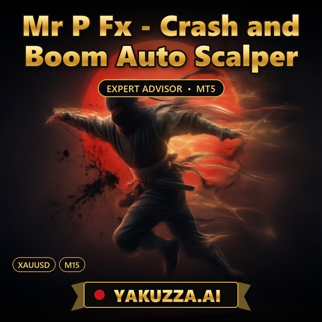 Mr P Fx - Crash and Boom Auto Scalper — Automated Gold Scalper Robot
