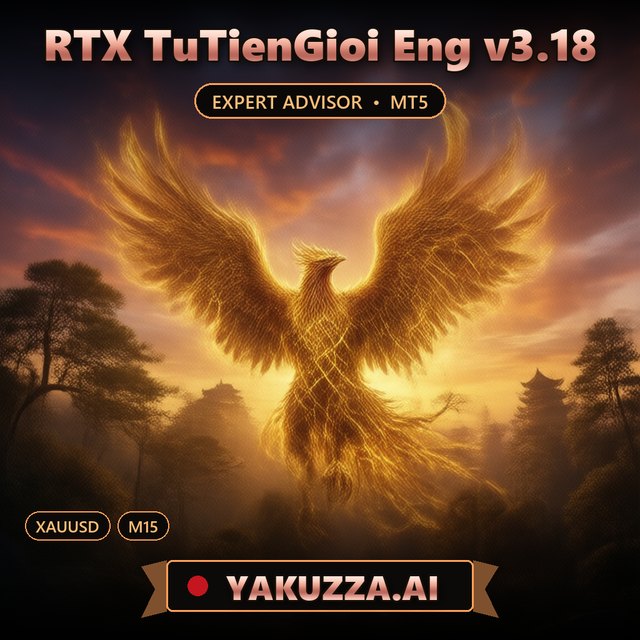 RTX TuTienGioi Eng v3.18 — Automated Trading Robot with News Filter