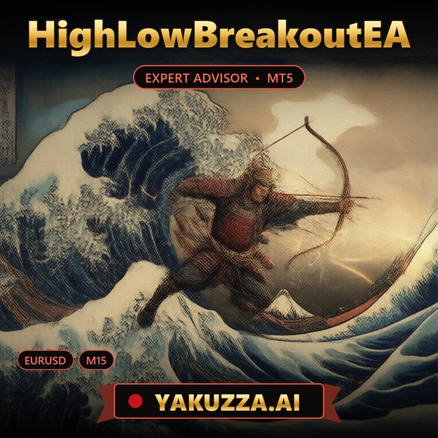 HighLowBreakoutEA