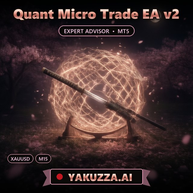 Quant Micro Trade EA v2 — Gold Micro Trading and Grid Robot